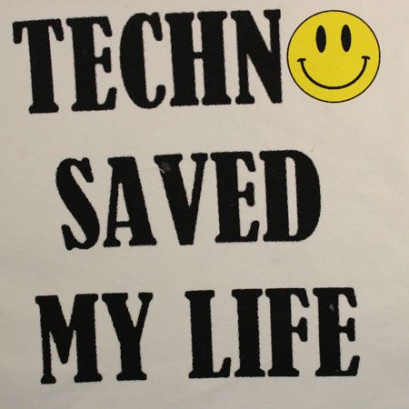 Techno saved my life